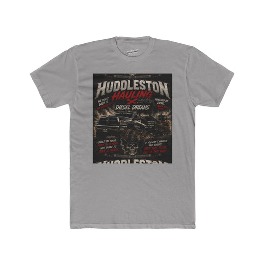 Huddleston Hauling Diesel Dreams T-Shirt